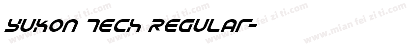 Yukon Tech Regular字体转换